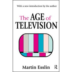 The Age of Television The Age of Television