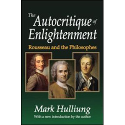 The Autocritique of Enlightenment