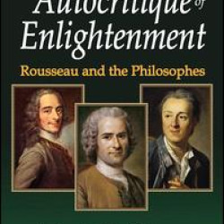 The Autocritique of Enlightenment The Autocritique of Enlightenment