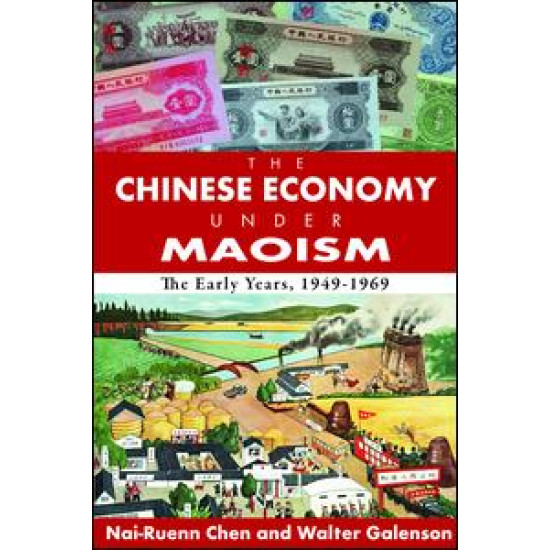 The Chinese Economy Under Maoism