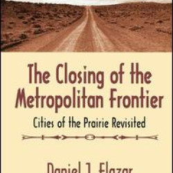 The Closing of the Metropolitan Frontier The Closing of the Metropolitan Frontier