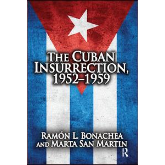Cuban Insurrection 1952-1959
