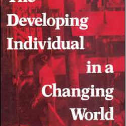 The Developing Individual in a Changing World
