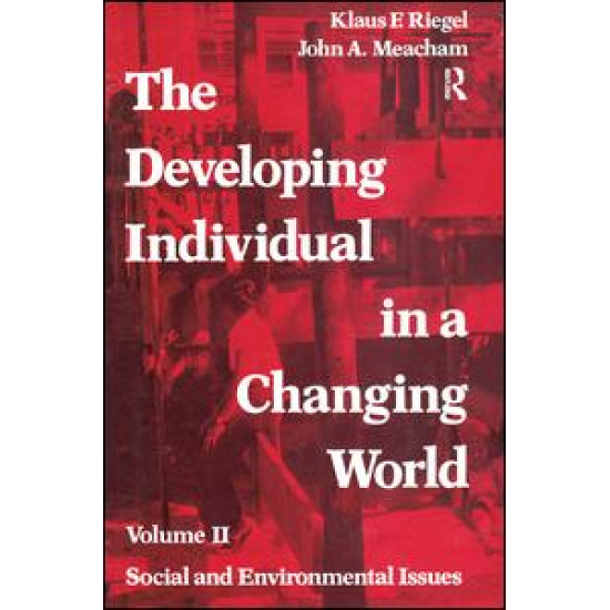 The Developing Individual in a Changing World