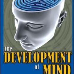 The Development of Mind The Development of Mind
