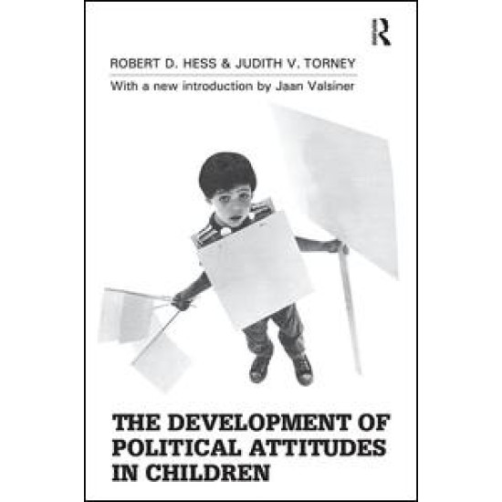 The Development of Political Attitudes in Children