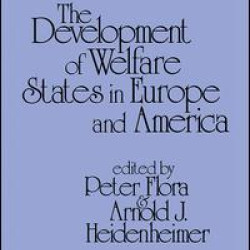 Development of Welfare States in Europe and America Development of Welfare States in Europe and America