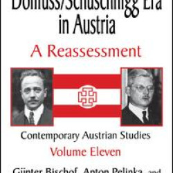 The Dollfuss/Schuschnigg Era in Austria