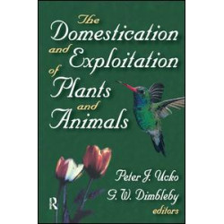 The Domestication and Exploitation of Plants and Animals