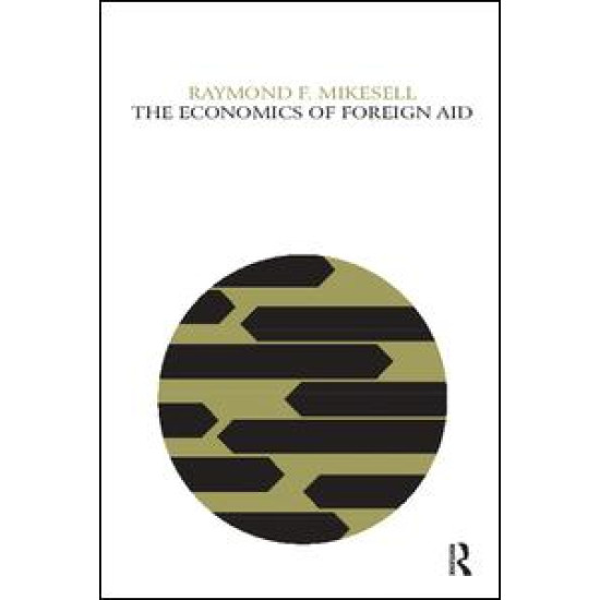 The Economics of Foreign Aid