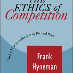 The Ethics of Competition The Ethics of Competition