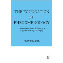 The Foundation of Phenomenology The Foundation of Phenomenology