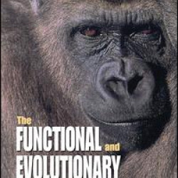 The Functional and Evolutionary Biology of Primates The Functional and Evolutionary Biology of Primates
