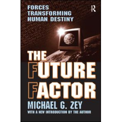 The Future Factor The Future Factor