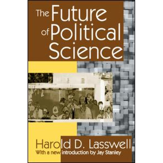 The Future of Political Science