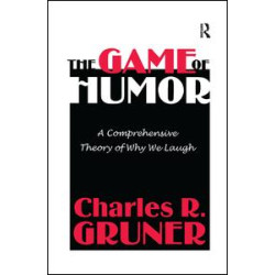 The Game of Humor The Game of Humor