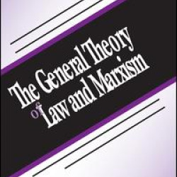 The General Theory of Law and Marxism The General Theory of Law and Marxism