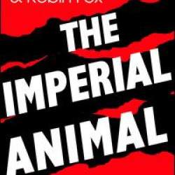 The Imperial Animal