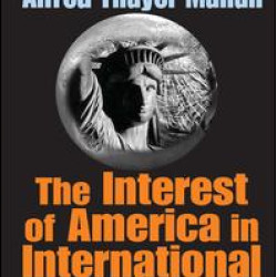 The Interest of America in International Conditions