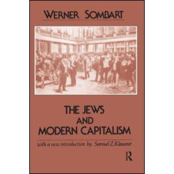 The Jews and Modern Capitalism The Jews and Modern Capitalism