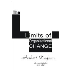 The Limits of Organizational Change The Limits of Organizational Change