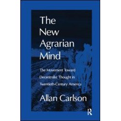 The New Agrarian Mind