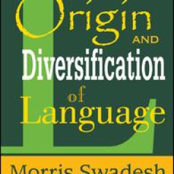 The Origin and Diversification of Language