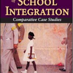 The Politics of School Integration The Politics of School Integration