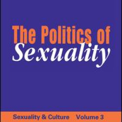 The Politics of Sexuality