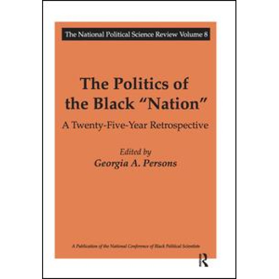 The Politics of the Black Nation