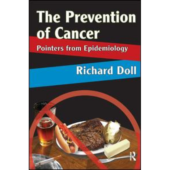 The Prevention of Cancer