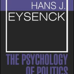 The Psychology of Politics The Psychology of Politics