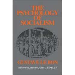 The Psychology of Socialism The Psychology of Socialism