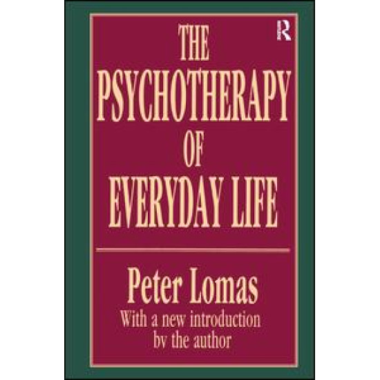 The Psychotherapy of Everyday Life
