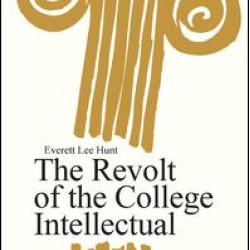 The Revolt of the College Intellectual