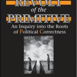 The Revolt of the Primitive