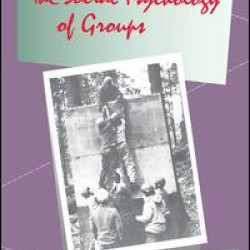 The Social Psychology of Groups