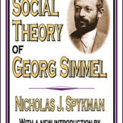 The Social Theory of Georg Simmel