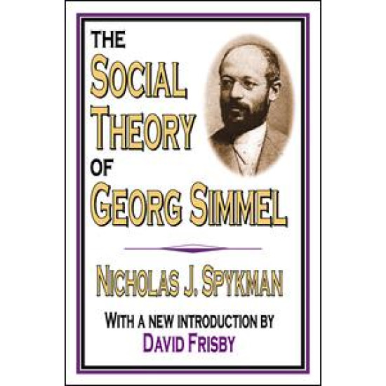 The Social Theory of Georg Simmel