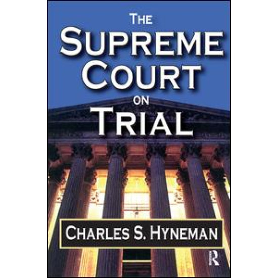 The Supreme Court on Trial