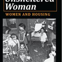 The Unsheltered Woman The Unsheltered Woman