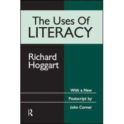 The Uses of Literacy The Uses of Literacy