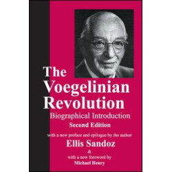 The Voegelinian Revolution