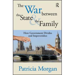 The War Between the State and the Family