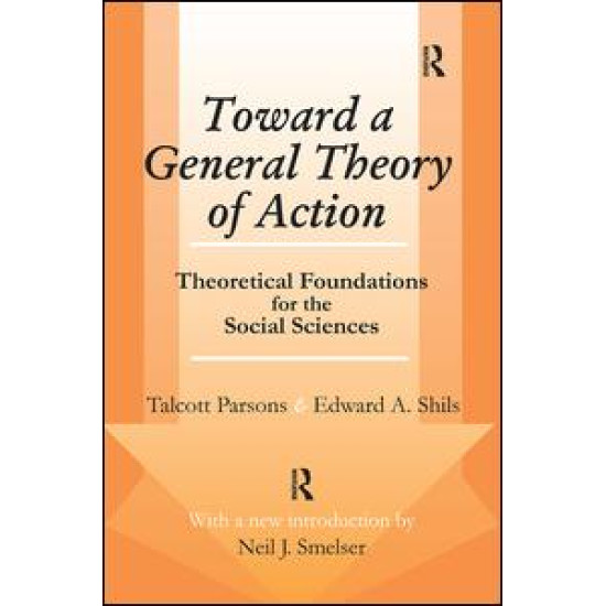 Toward a General Theory of Action