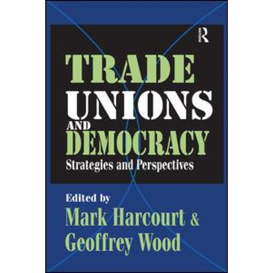 Trade Unions and Democracy