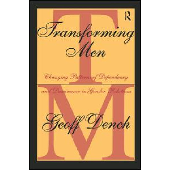 Transforming Men