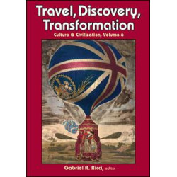 Travel, Discovery, Transformation
