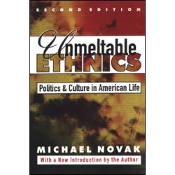 Unmeltable Ethnics Unmeltable Ethnics