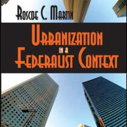 Urbanization in a Federalist Context